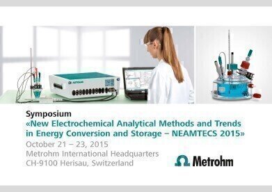 Upcoming Symposium ‘New Electrochemical Analytical Methods and Trends in Energy Conversion and Storage – NEAMTECS 2015’
