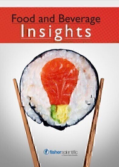 Fisher Scientific Food and Beverage Insights – Workflow Product Selection Guide