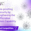 Enhancing UK biosecurity: Ministry of Defence launches &pound;1 million competition to augment microbial forensics capability