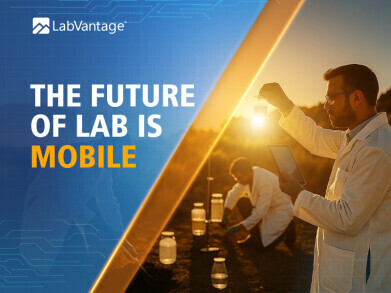 LabVantage Mobile App IoT: Redefining laboratory operations with mobility, intelligence, and integration